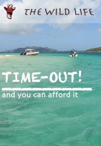 You need a sabbatical, a time-out and you don't know if you can afford it? Yes, YOU CAN!