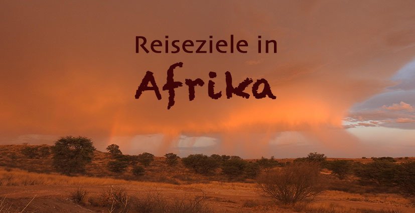 Reiseziele in Afrika